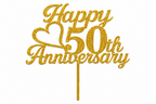 Gouden glittertaarttopper met de tekst Happy 50th Anniversary en een hart.